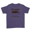 M=Mc2 Energy=Milk X Coffee Youth Tee