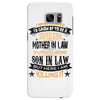 Super Cool Mother In Law Of A Freaking Awesome Son In Law Samsung Galaxy S7 Edge