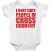 i only date people Baby Onesie