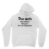 Dear Math Stop Asking To Find Your X, He Is Not Coming Back Youth Hoodie