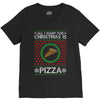 All I Want For Christmas Is Pizza Ugly Christmas For Dark V-Neck Tee