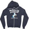 believe in yourself (and unicorns) Zipper Hoodie