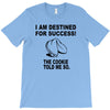 fortune cookie propecy T-Shirt