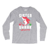 sister shark doo doo doo family matching Long Sleeve Shirts