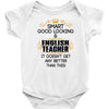 smart good looking english teacher profession Baby Onesie