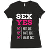 SEX YES HOT SEX SAFE SEX GREAT SEX Ladies Fitted T-Shirt