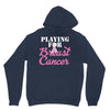 playing for breast cancer Unisex Hoodie