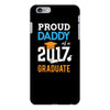 Class of 2017 Proud Daddy Graduation iPhone 6/6s Plus Case