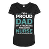 i'm a proud dad of freaking awesome nurse Maternity Scoop Neck T-shirt