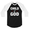 Child of God 3/4 Sleeve Shirt