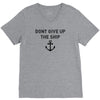 Don't Give Up the Ship V-Neck Tee