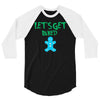 lets get baked 3/4 Sleeve Shirt