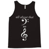 all about that bass no treble Tank Top