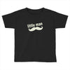 little man Toddler T-shirt