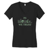 in science we trust Women's V-Neck T-Shirt