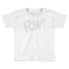 pow ! Toddler T-shirt