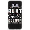 i have two titles aunt and dogmom and i rock them both Samsung Galaxy S8 Plus