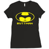 buttman Ladies Fitted T-Shirt