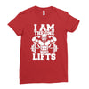 i am the one who lifts Ladies Fitted T-Shirt