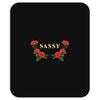 sassy with roses Mousepad