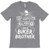You Cant Scare Me I am Biker Brother T-Shirt