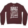 This Guy Is Taken By A Super Sexy September Girlfriend Crewneck Sweatshirt