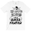 You Cant Scare Me I am Biker Pawpaw T-Shirt