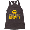 crazy about esperanto Racerback Tank
