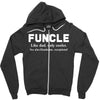 Funcle like Dad, Only Cooler Zipper Hoodie