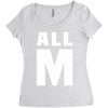 All M Women's Triblend Scoop T-shirt