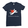 i tred at home Ladies Fitted T-Shirt