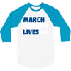 March For Our Lives 3/4 Sleeve Shirt
