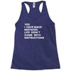 life didn't come with instructions Racerback Tank