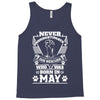 Never Underestimate Dog Rescuer Who Was Born May Tank Top