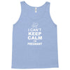 I Cant Keep Calm I Am Getting Pregnant Tank Top