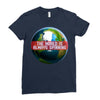 the world is always spinnin Ladies Fitted T-Shirt