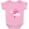 My Friend Is A Survivor Baby Onesie