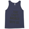 you can't brunch with us girls Tank Top
