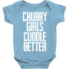 chubby girls cuddle better Baby Bodysuit