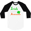 i rish don't get drunk we get awesome 3/4 Sleeve Shirt