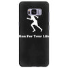 run for your life Samsung Galaxy S8 Plus