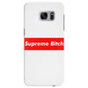 supreme bitch Samsung Galaxy S7 Edge