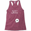 Say Hello to My Little Friend Racerback Tank