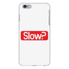 SLOW? iPhone 6 Plus/6s Plus Case