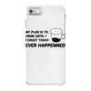 my plan humour iPhone 7 Case