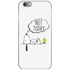 Not Today Snoopy iPhone 6/6s Case