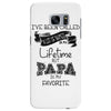 i ve been called a lot of names in my lifetime but papa is my favorite Samsung Galaxy S7 Edge