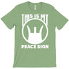 this is my peace sign T-Shirt