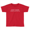 i don't snore Toddler T-shirt