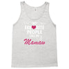 My Favorite People Call Me Mamaw Tank Top